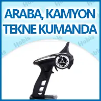 Araba,Kamyon,Tekne Kumandaları