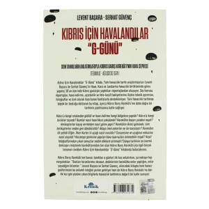 Kıbrıs İçin Havalandılar (G-Günü) Kitabı arka yüzü
